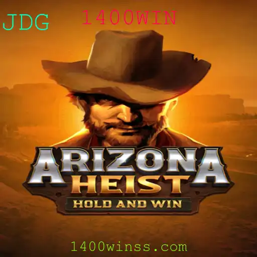 Ação e Estratégia no Novo Jogo ArizonaHeist: Desvendando o Mundo dos Golpes em 1400WIN