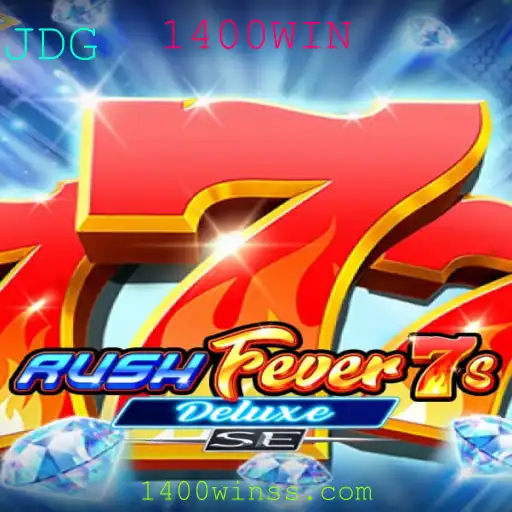 Descubra o Universo de RushFever7sDeluxeSE e O Poder do 1400WIN